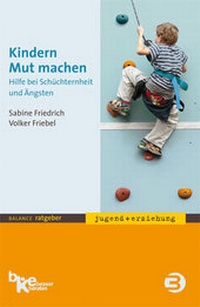 Abbildung von: Kindern Mut machen - BALANCE buch + medien verlag