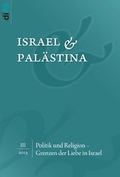 Cover: Politik und Religion - Grenzen der Liebe in Israel - AphorismA