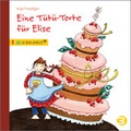 Cover: Eine T&uuml;t&uuml;-Torte f&uuml;r Elise - BALANCE Buch + Medien Verlag
