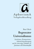 Cover: Begrenzter Universalismus - AphorismA