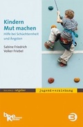Cover: Kindern Mut machen - BALANCE Buch + Medien Verlag