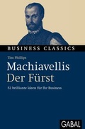 Cover: Machiavellis "Der F&uuml;rst" - GABAL