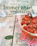 Cover: Immer &ouml;fter vegetarisch - h.f.ullmann publishing