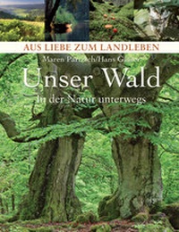 Enlarge image Cover: Unser Wald - h.f.ullmann publishing