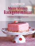 Cover: Meine kleinen Backgeheimnisse - h.f.ullmann publishing