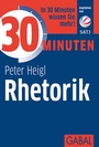 Cover: 30 Minuten Rhetorik - GABAL