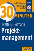 Cover: 30 Minuten Projektmanagement - GABAL