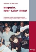 Cover: Integration. Natur - Kultur - Mensch - oekom verlag