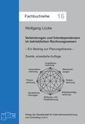 Cover: Verbindungen und Interdependenzen im betrieblichen Rechnungswesen - GUC Gesellschaft f. Unternehmensrechnung u. Controlling