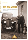 Cover: Der AGA-Wagen - Berlin Story Verlag GmbH