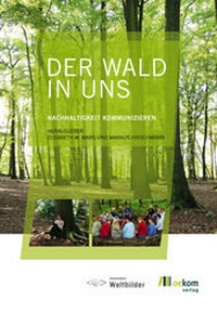 Enlarge image Cover: Der Wald in uns - oekom verlag