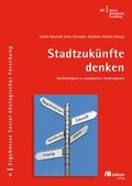 Cover: Stadtzuk&uuml;nfte denken - oekom verlag