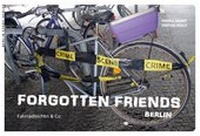 Abbildung von: Forgotten Friends - Berlin Story Verlag GmbH