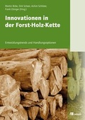 Cover: Innovationen in der Forst-Holz-Kette - oekom verlag
