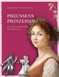 Cover: Preu&szlig;ens Prinzessin - Berlin Story Verlag GmbH