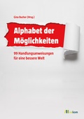 Cover: Alphabet der M&ouml;glichkeiten - oekom verlag