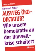 Cover: Ausweg &Ouml;kodiktatur? - oekom verlag