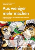Cover: Aus weniger mehr machen - oekom verlag