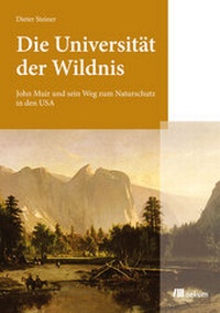 Abbildung von: Die Universität der Wildnis - oekom verlag