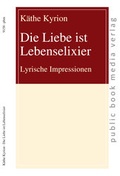 Cover: Die Liebe ist Lebenselixier - Frankfurter Taschenbuchverlag