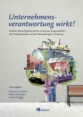 Cover: Unternehmensverantwortung wirkt! - oekom verlag
