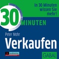 Cover: 30 Minuten Verkaufen - GABAL