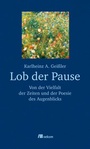 Cover: Lob der Pause - oekom verlag