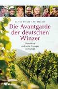 Cover: Die Avantgarde der deutschen Winzer - oekom verlag
