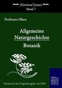 Abbildung von: Allgemeine Naturgeschichte (1839) - Ehv Academicpress