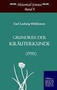 Abbildung von: Grundriss der Kräuterkunde (1792) - Ehv Academicpress