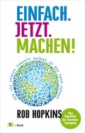 Cover: Einfach. Jetzt. Machen! - oekom verlag