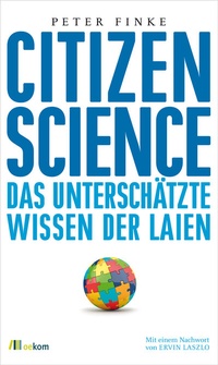 Enlarge image Cover: Citizen Science - oekom verlag