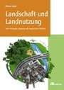 Bild: Landschaft und Landnutzung - oekom verlag