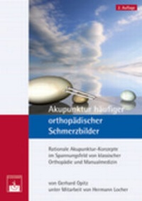 Abbildung von: Akupunktur häufiger orthopädischer Schmerzbilder - Zuckschwerdt