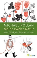 Cover: Meine zweite Natur - oekom verlag