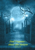 Cover: Final Vengeance - Hinter dem Horizont - Verlagshaus Schlosser