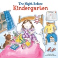 Cover: The Night Before Kindergarten - G P Putnam's Sons