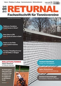 Abbildung von: RETURNAL - Fachzeitschrift für Tennisvereine (Ausgabe 3) - Sievers & Partner