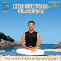 Abbildung von: Kum Nye Yoga Für Anfänger - ZYX-MUSIC / Merenberg