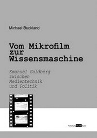 Abbildung von: Vom Mikrofilm zur Wissensmaschine - AVINUS Verlag Sieber & Dr. Weber GbR