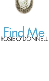 Enlarge image Cover: Find Me - Little, Brown & Company