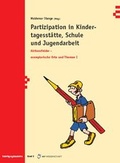 Cover: Partizipation in Kindertagesst&auml;tte, Schule und  Jugendarbeit - Monsenstein und Vannerdat
