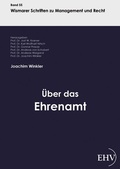 Cover: &Uuml;ber das Ehrenamt - Ehv Academicpress