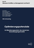 Cover: Optimierungspotenziale im Bilanzierungssystem des deutschen Gasnetzzugangsmodells - Ehv Academicpress