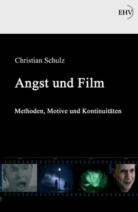 Abbildung von: Angst und Film - Europäischer Hochschulverlag