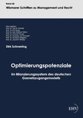Cover: Optimierungspotenziale im Bilanzierungssystem des deutschen Gasnetzzugangsmodells - Europ&auml;ischer Hochschulverlag