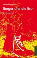 Cover: Berger und die Brut - Monsenstein und Vannerdat