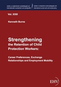 Cover: Strengthening the Retention of Child Protection Workers - Europ&auml;ischer Hochschulverlag