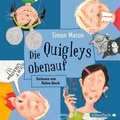 Cover: Die Quigleys 3: Die Quigleys obenauf - Silberfisch