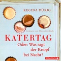 Cover: Katertag. Oder: Was sagt der Knopf bei Nacht? - Silberfisch